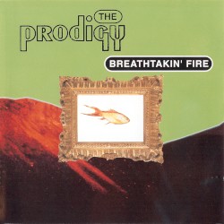 Breathtakin’ Fire