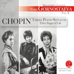 Discovering a Legend, Volume X: Three Piano Sonatas: Three Stages of Life