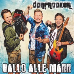 Hallo alle Mann