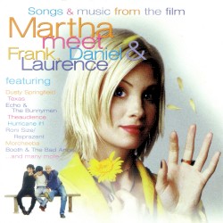 Martha - Meet Frank, Daniel & Laurence