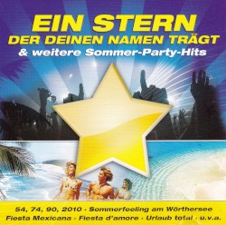 Ein Stern der deinen Namen trägt & weitere Sommer-Party-Hits