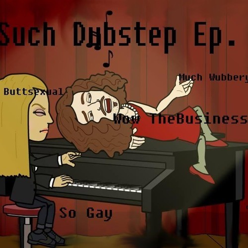 Such Dubstep Ep.