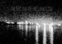 The Feeling of the Landslide