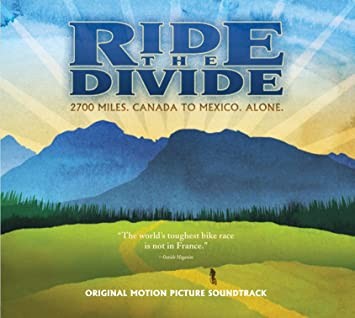 Ride The Divide (Original Soundtrack)