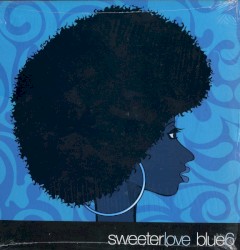 Sweeter Love EP