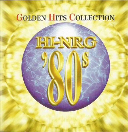 Super Eurobeat Presents Hi‐NRG ’80s Golden Hits Collection