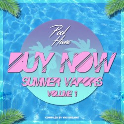 BUY NOW: Summer Vapors Vol. 1