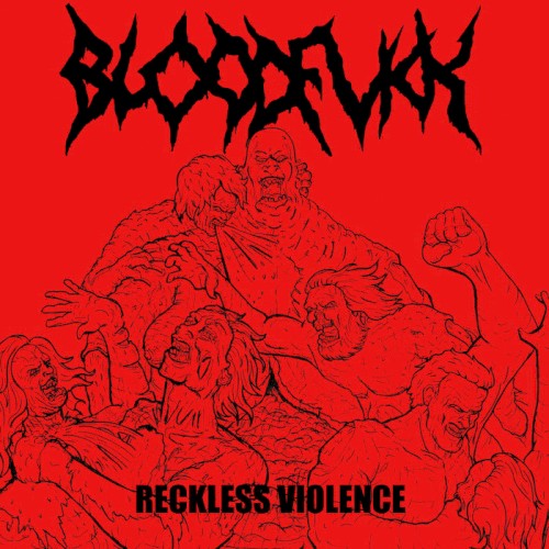 Reckless Violence