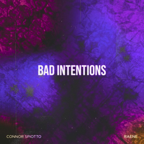 Bad Intentions