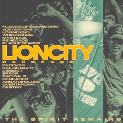 The Spirit Remains... A Lion City Hardcore Compilation