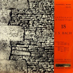 Intégrale De L'Œuvre D'Orgue 18