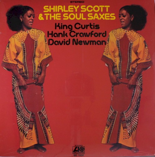 Shirley Scott & The Soul Saxes