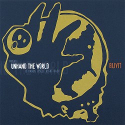 Unhand The World