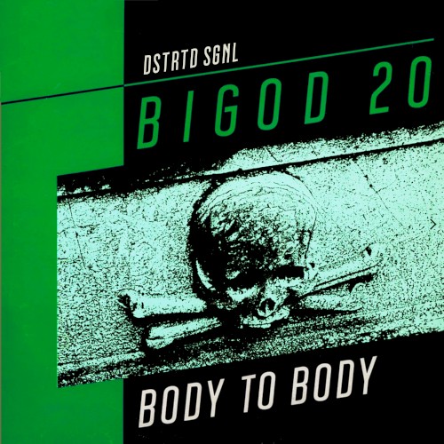 Body to Body (DSTRTD SGNL mix)