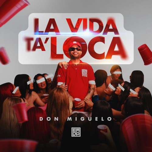 LA VIDA TA’ LOCA
