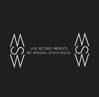 VOD-Records Presents: 80s Minimal.Synth.Wave