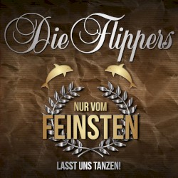 Nur vom Feinsten - Lasst uns tanzen!