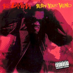 Blow Your Mind