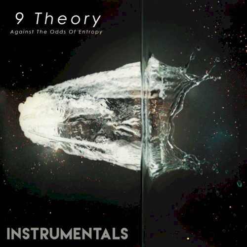 Against the Odds of Entropy (Instrumentals)
