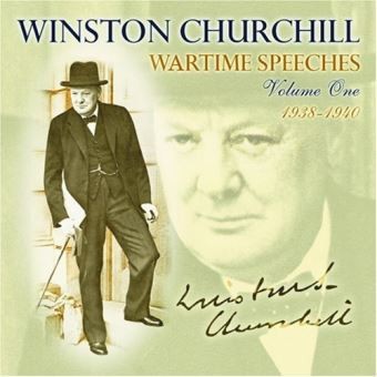 Wartime Speeches: Volume 1 1938 - 1940