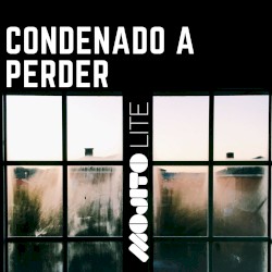 Condenado a perder
