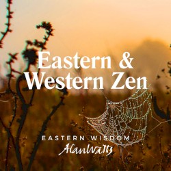 Eastern & Western Zen
