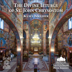 The Divine Liturgy of St. John Chrysostom