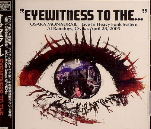 Eyewitness to The...