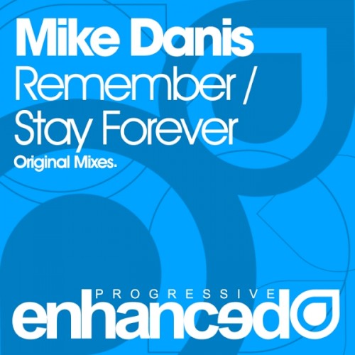 Remember / Stay Forever