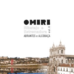 Ribatejo e Estremadura vol.II: Abrantes e Alcobaça