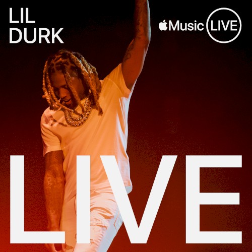 Apple Music Live: Lil Durk