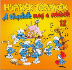 12: A Törpikék Meg A Sztárok