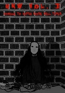 HNW Vol. 1 Homage To Harsh Noise Wall Tapes