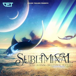 Subliminal: Slow Burning Orchestral Textures