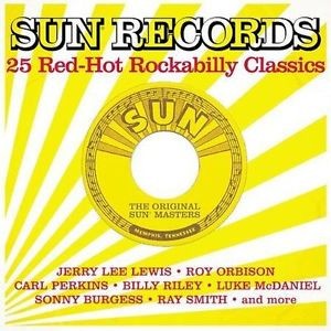 Sun Records: 25 Red-Hot Rockabilly Classics
