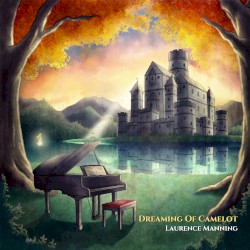 Dreaming Of Camelot