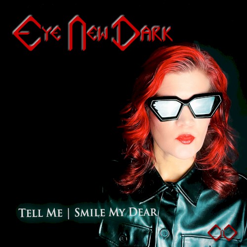 Tell Me / Smile My Dear