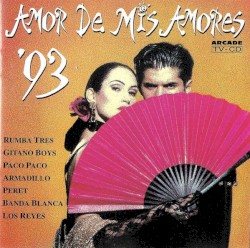 Amor de mis amores ’93