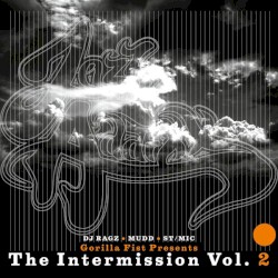Gorilla Fist Presents: The Intermission, Vol. 2