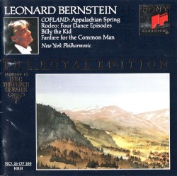 Appalachian Spring / Rodeo / Billy the Kid / Fanfare for the Common Man