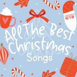 All the Best Christmas Songs