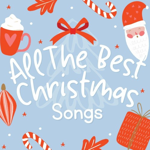All the Best Christmas Songs