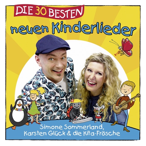 Die 30 besten neuen Kinderlieder Die 30 besten neuen Kinderlieder