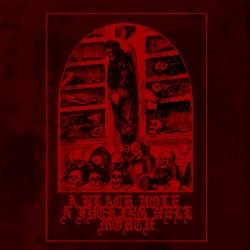A Black Hole, a Fucking Hell Mouth