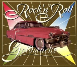 Rock ’n’ Roll Goldstücke