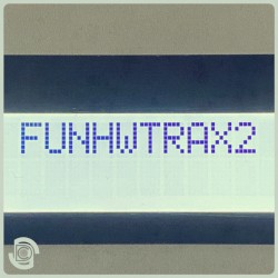 Fun Hardware Tracks #2