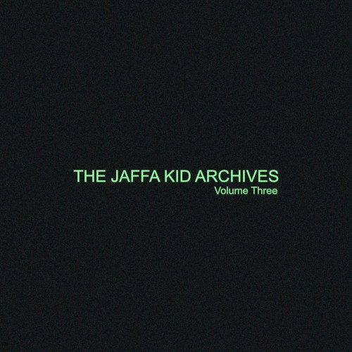 The Jaffa Kid Archives, Volume Three