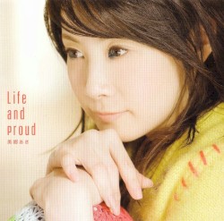 Life and proud