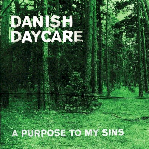 A Purpose to My Sins