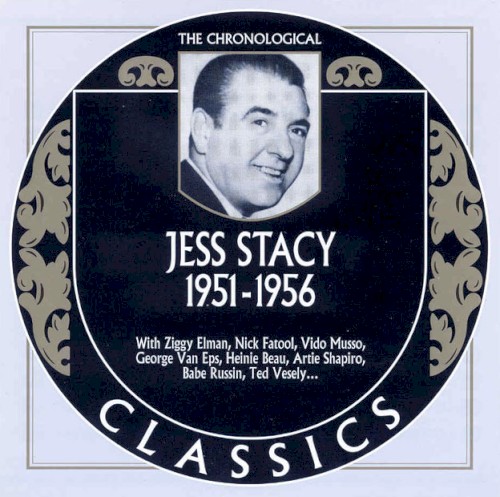 The Chronological Classics: Jess Stacy 1951-1956